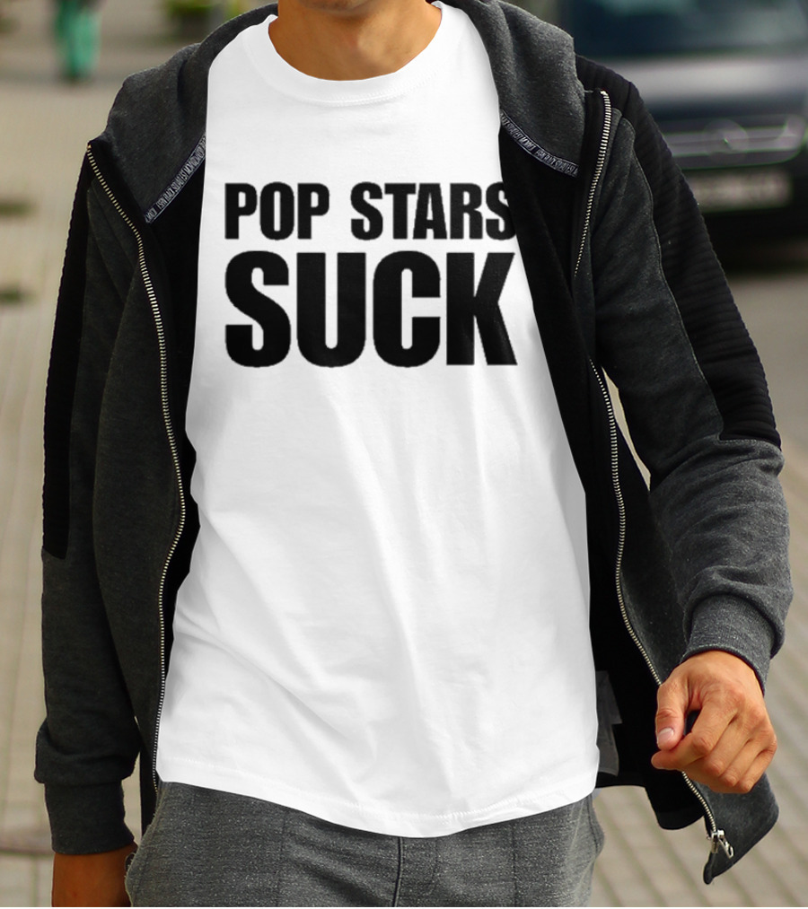 POP STARS SUCK T-Shirt