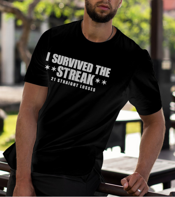 Chicago Southside Baseball I Survived The Streak 21 Straight Losses Iconic Chicago Stars T-Shirt
