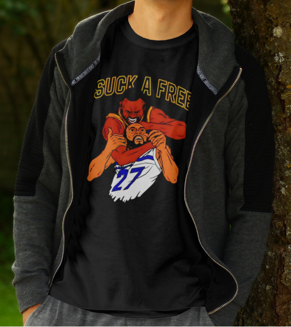 Golden State Warriors Draymond Green Suck A Free 27 T-Shirt