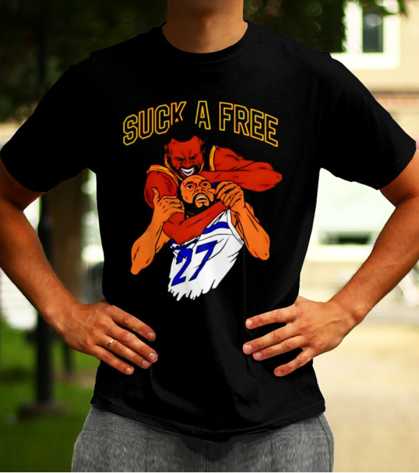 Golden State Warriors Draymond Green Suck A Free 27 T-Shirt