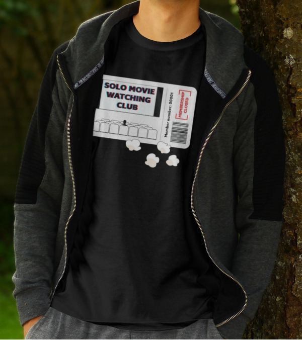SOLO MOVIE WATCHING CLUB TICKET POPCORN MEMBERSHIP CLOSED T-Shirt