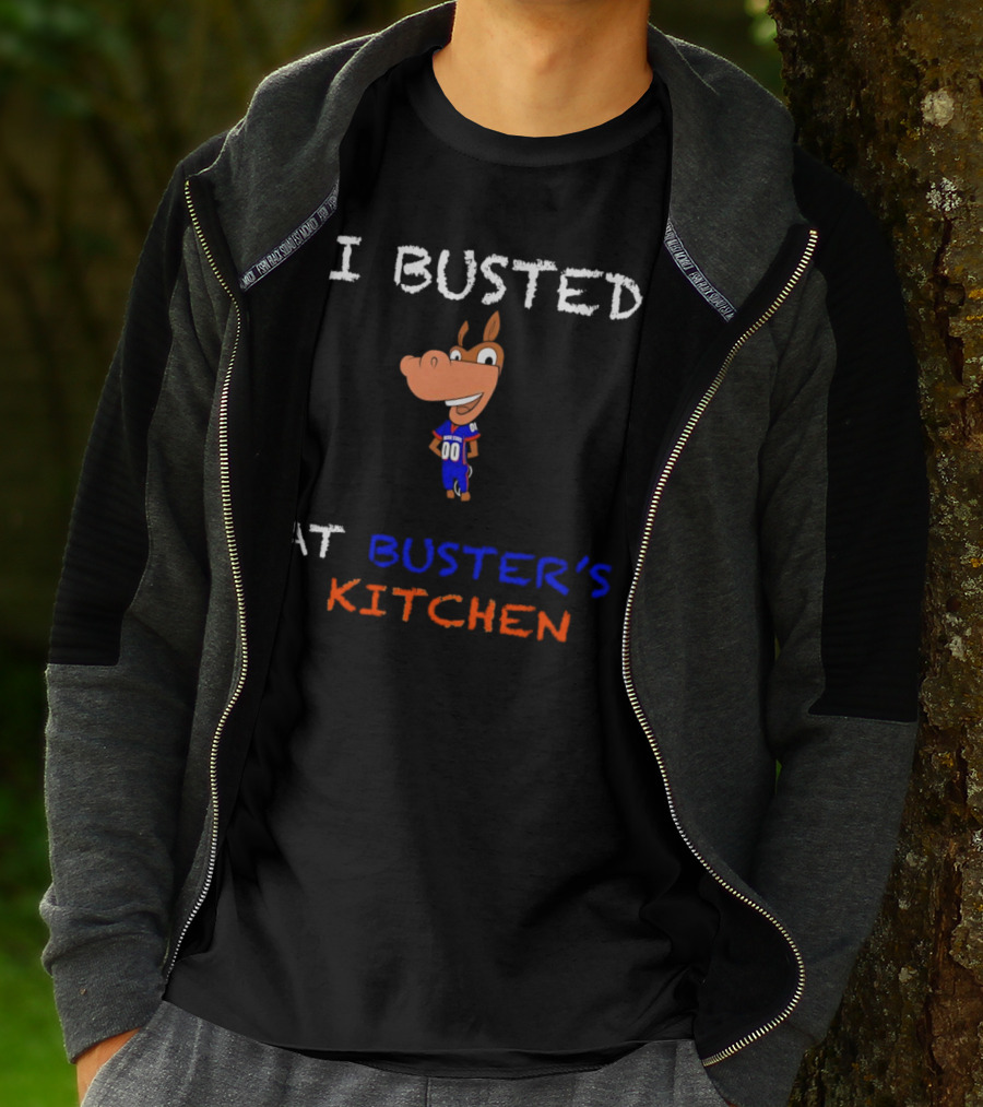 I Busted At Buster’s Kitchen Football Horse Mascot T-Shirt