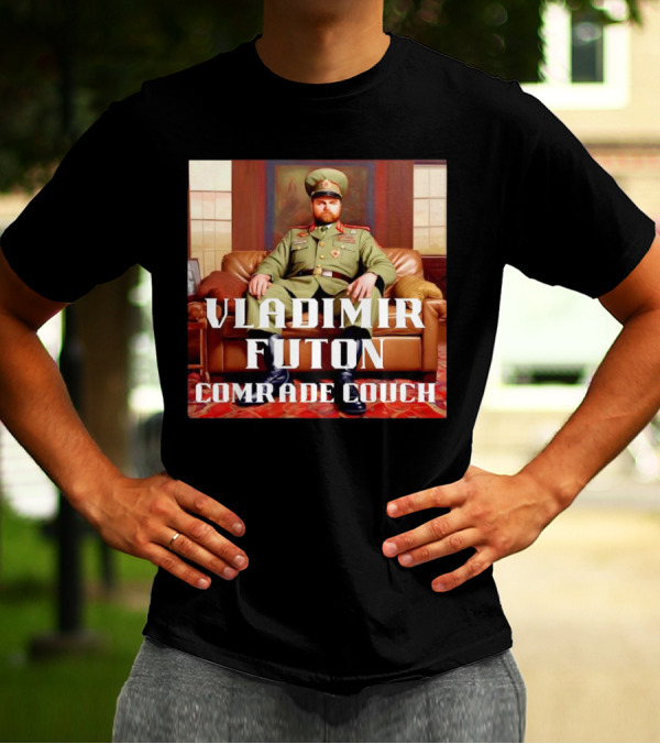 Vladimir Futon Comrade Couch T-Shirt