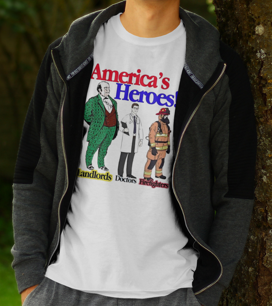 America’s Heroes Landlords Doctors Firefighters Cartoon Characters T-Shirt