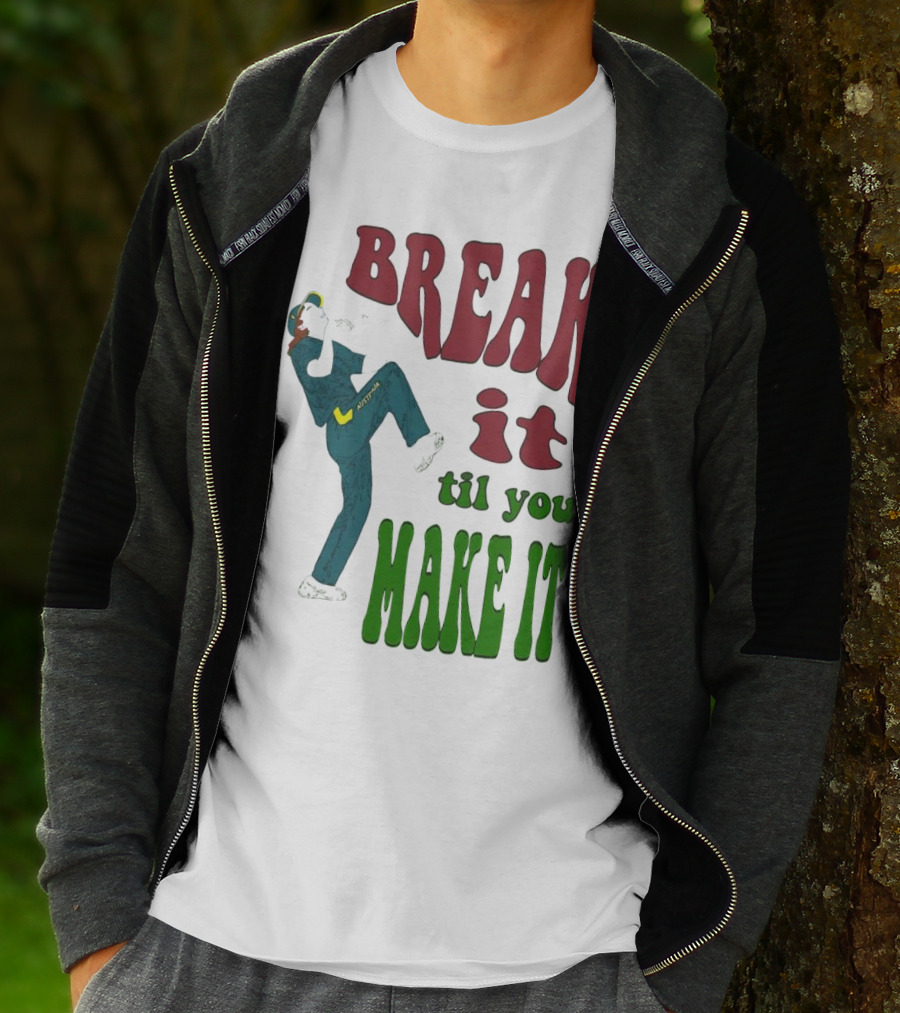 BREAK IT TIL YOU MAKE IT Retro Style Dancing Figure T-Shirt