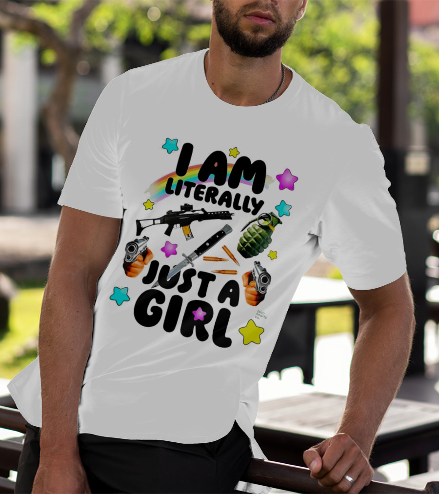 I Am Literally Just A Girl Rainbow Grenade Stars Guns T-Shirt