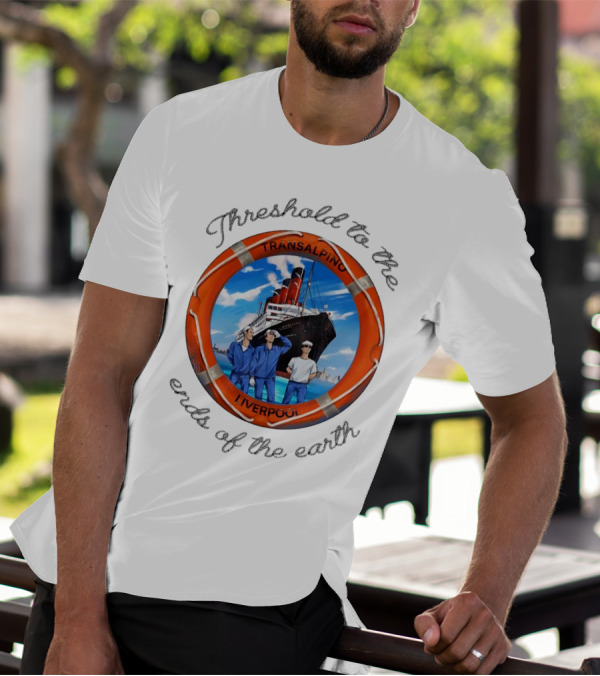 Threshold To The Ends Of The Earth Transalpino Liverpool Ship Journey T-Shirt
