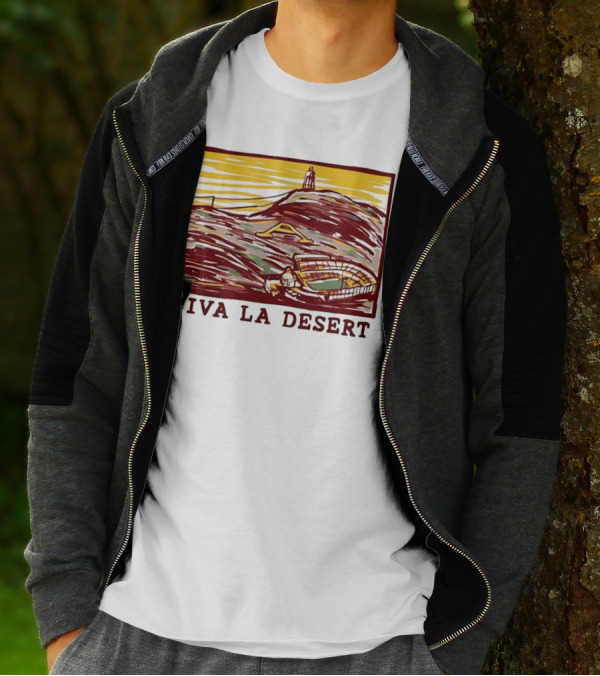 Viva La Desert Desert Stadium Arena Landmark Hilltop Stadium T-Shirt
