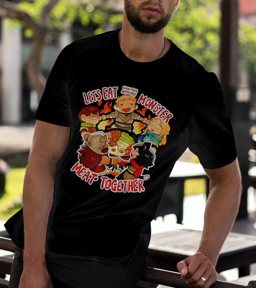 Let's Eat Monster Meat Together Non-FDA Approved Dungeon Meshi T-Shirt