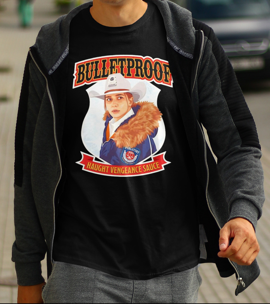 BULLETPROOF Haught Vengeance Sauce Purgatory Sheriff's Department T-Shirt
