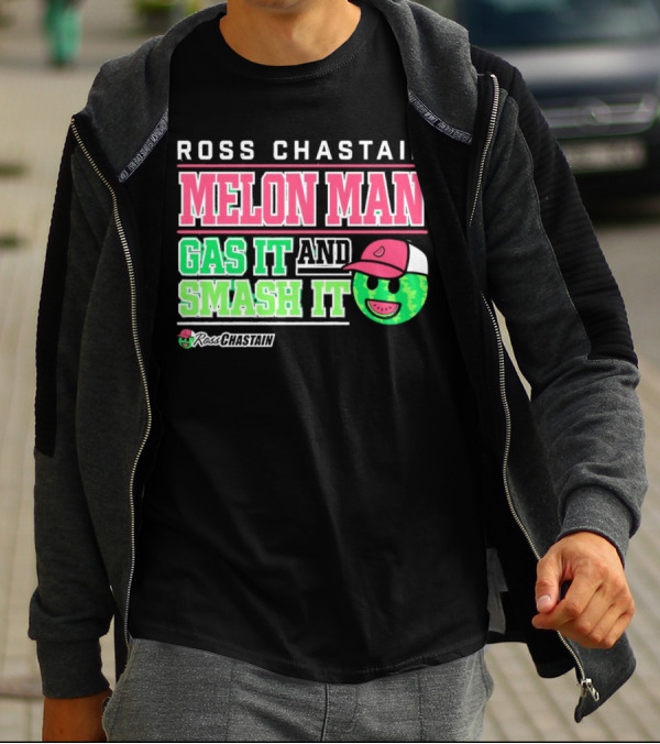 Ross Chastain Melon Man Gas It And Smash It Watermelon Face T-Shirt