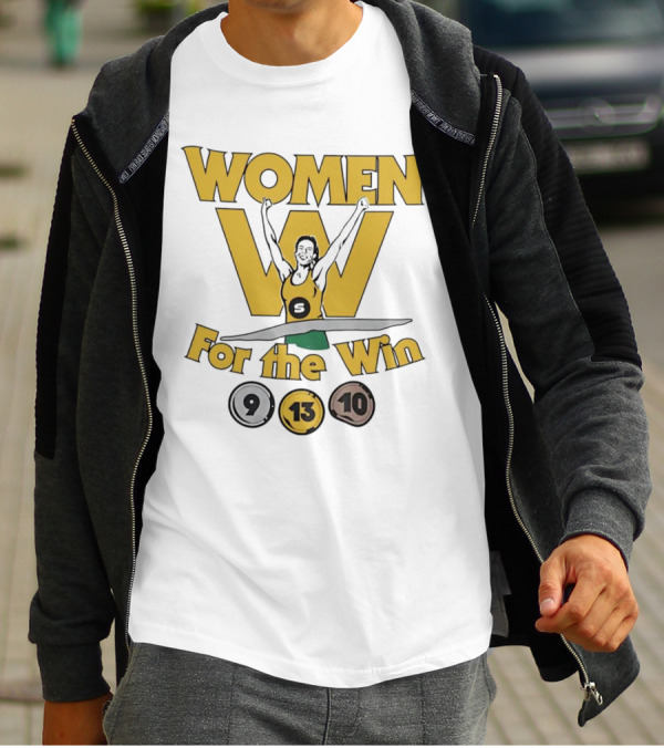 Women For The Win Champion 9 13 10 T-Shirt