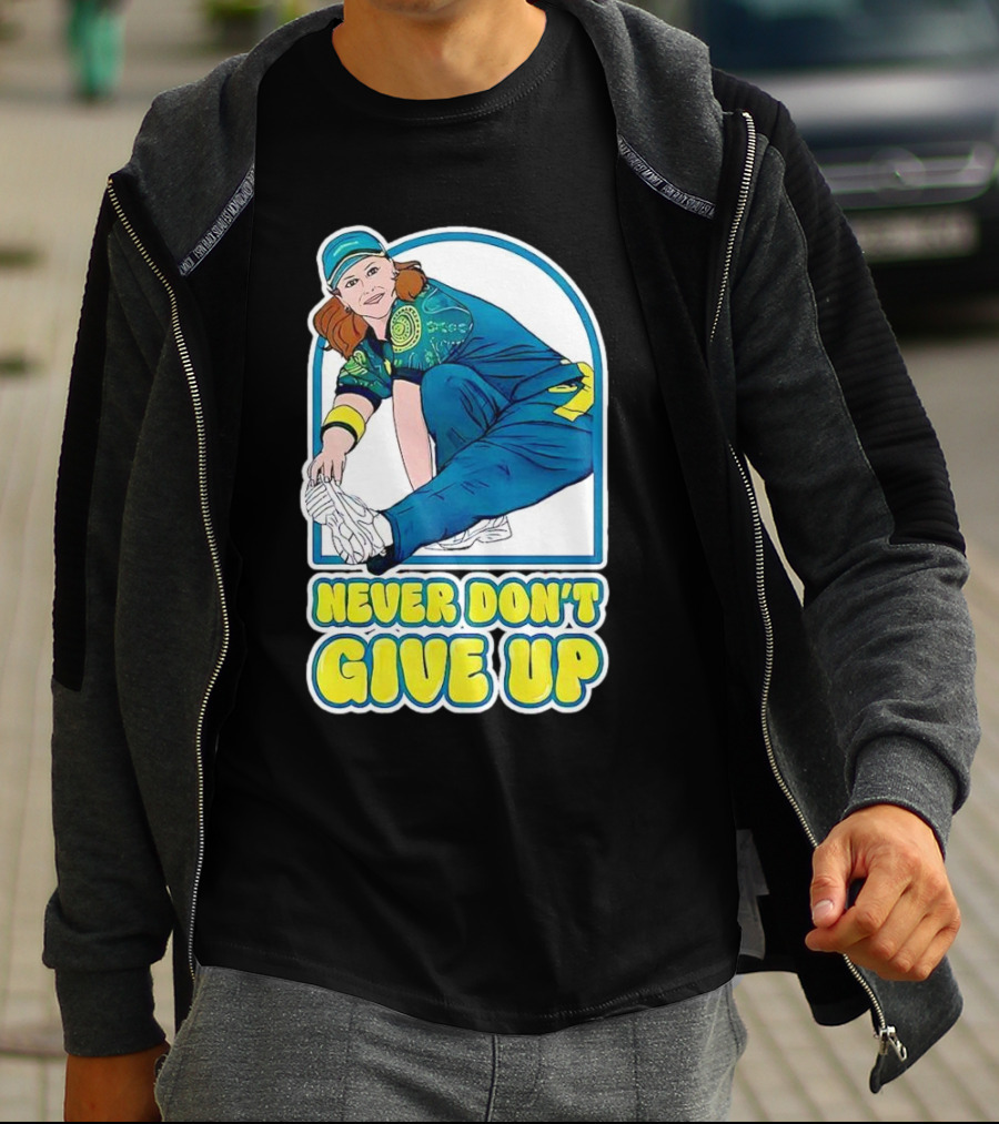 Never Don’t Give Up Raygun Rachael Gunn T-Shirt