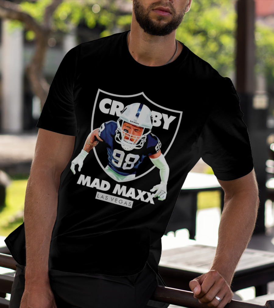 Maxx Crosby Raiders 98 Mad Maxx Las Vegas Football T-Shirt