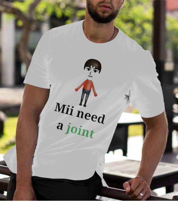 Mii Need A Joint Nintendo T-Shirt
