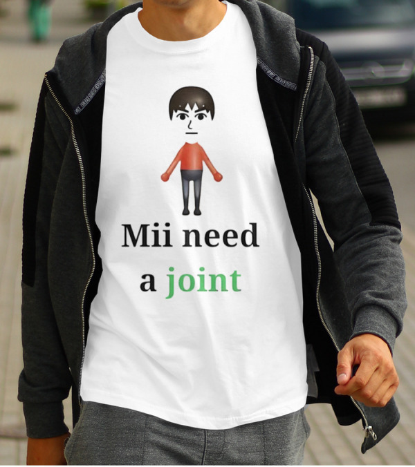 Mii Need A Joint Nintendo T-Shirt