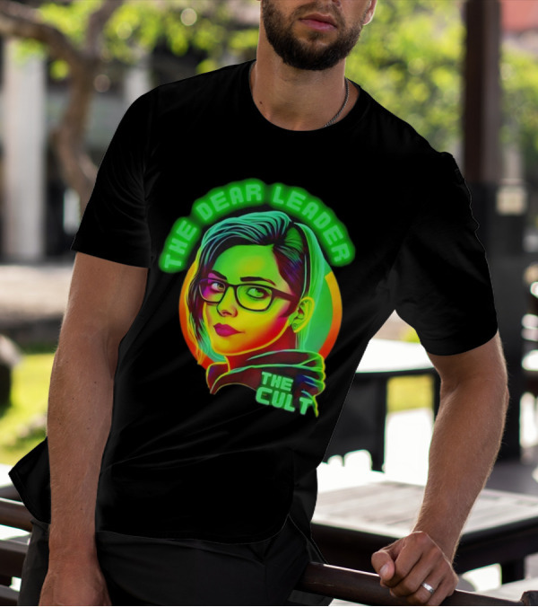The Dear Leader The Cult Neon T-Shirt