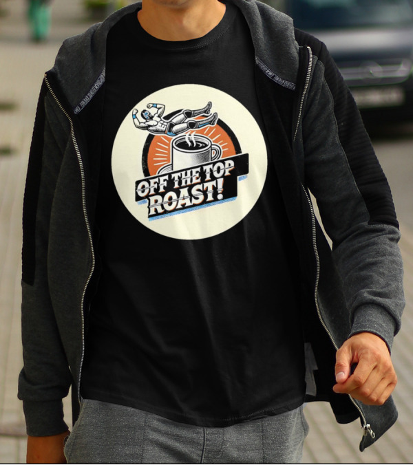 Off The Top Roast Coffee Wrestler T-Shirt