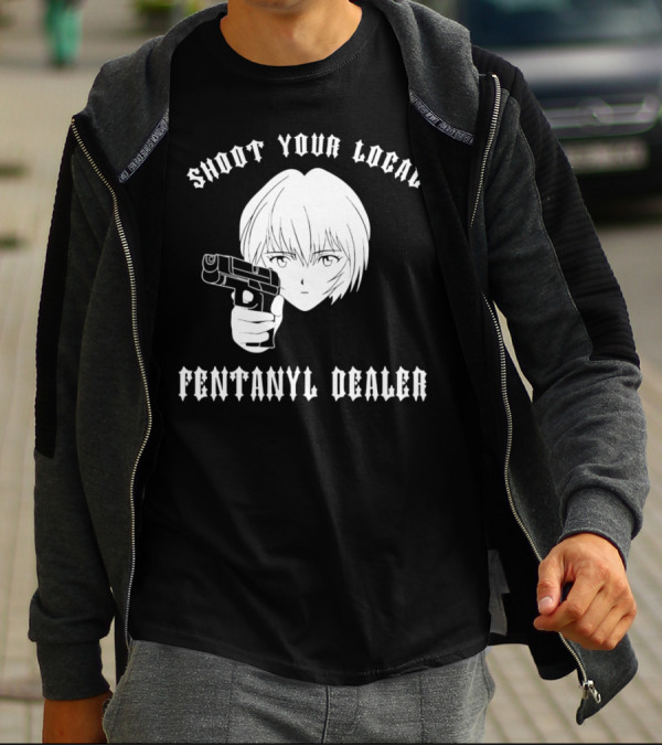 Shoot Your Local Fentanyl Dealer Anime Style Gun T-Shirt