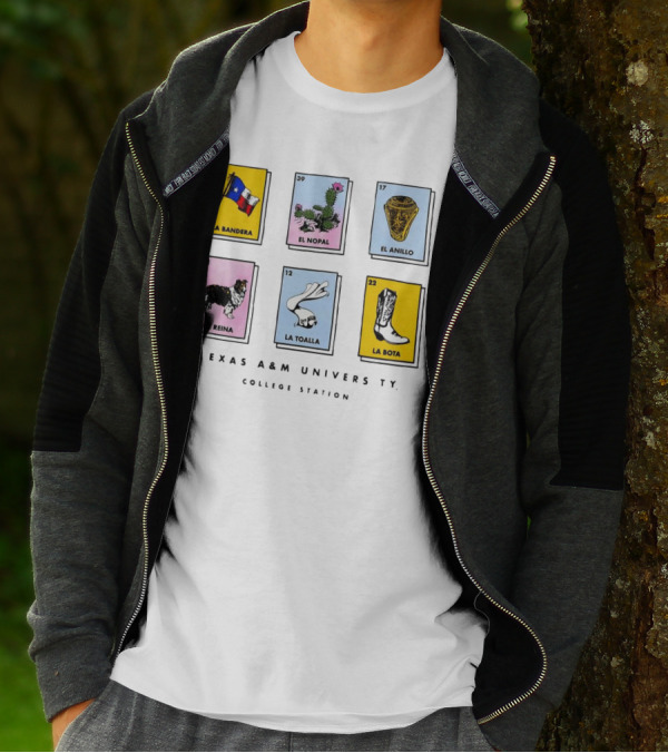 Texas A&M University College Station Loteria Cards La Bandera El Nopal El Anillo La Reina La Toalla La Bota T-Shirt