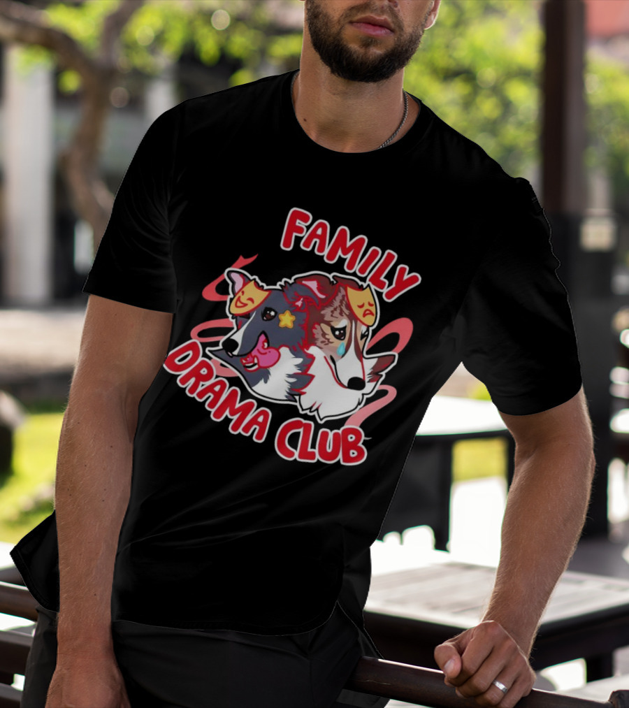 FAMILY DRAMA CLUB Dog Faces With Theater Masks T-Shirt