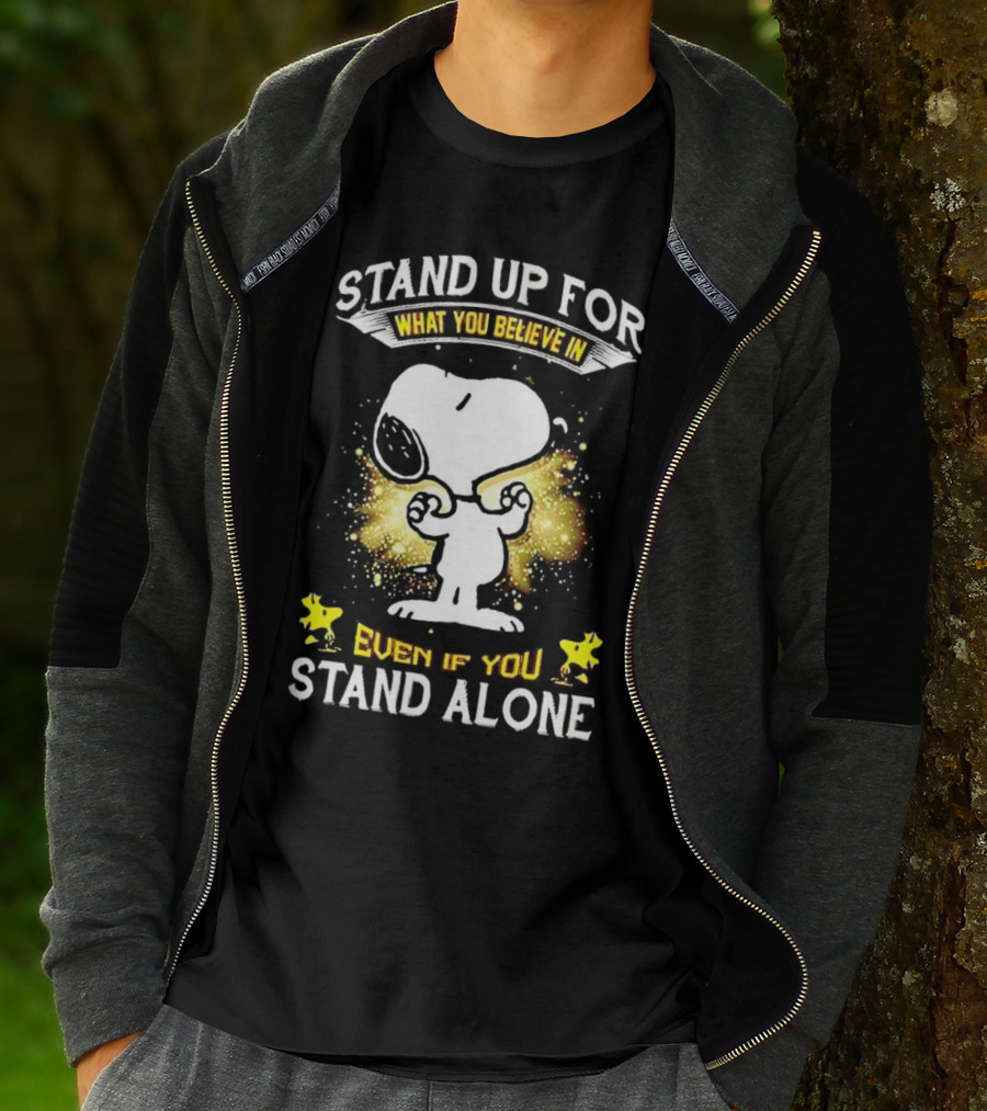 Snoopy Stand Up For What You Believe In Even If You Stand Alone Woodstock T-Shirt