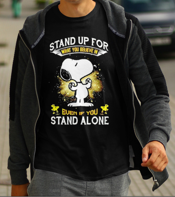 Snoopy Stand Up For What You Believe In Even If You Stand Alone Woodstock T-Shirt