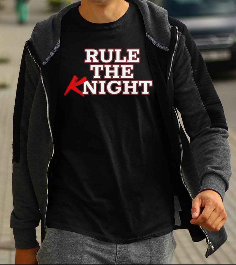 Rule The Knight T-Shirt