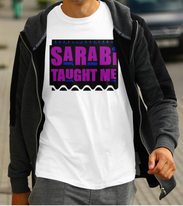 SarabI Taught Me Lion Queen Inspired Wisdom T-Shirt