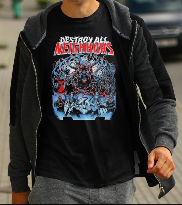 Destroy All Neighbors Monster Band Horror T-Shirt