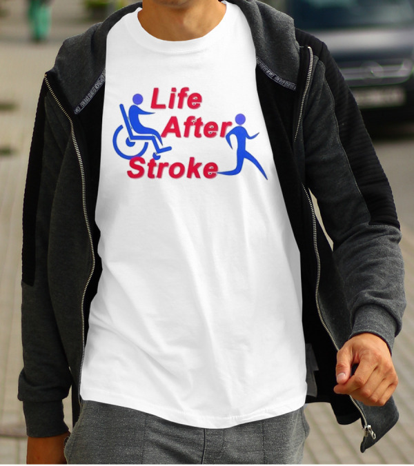 Life After Stroke Wheelchair To Walking Transformation T-Shirt