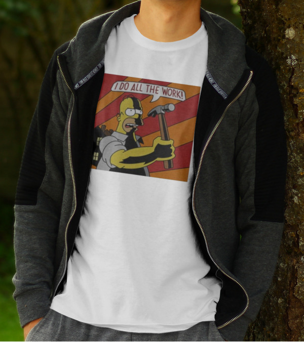 Homer Simpson I Do All The Work Hammer Comic T-Shirt