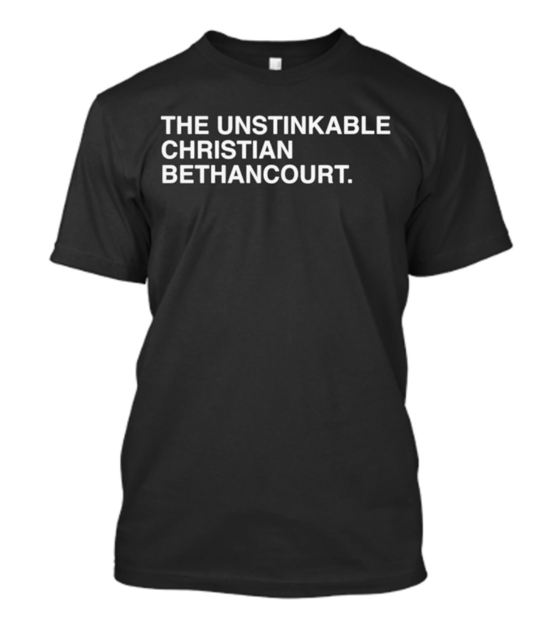 The Unstinkable Christian Bethancourt Bold Minimalist T-Shirt