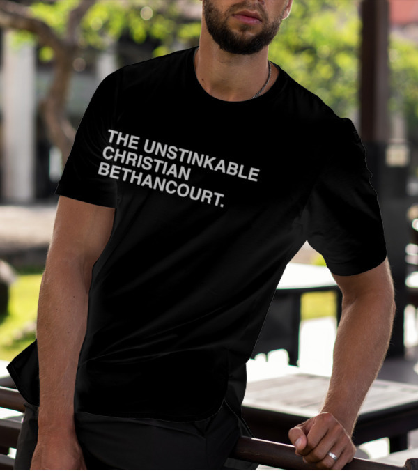 The Unstinkable Christian Bethancourt Bold Minimalist T-Shirt