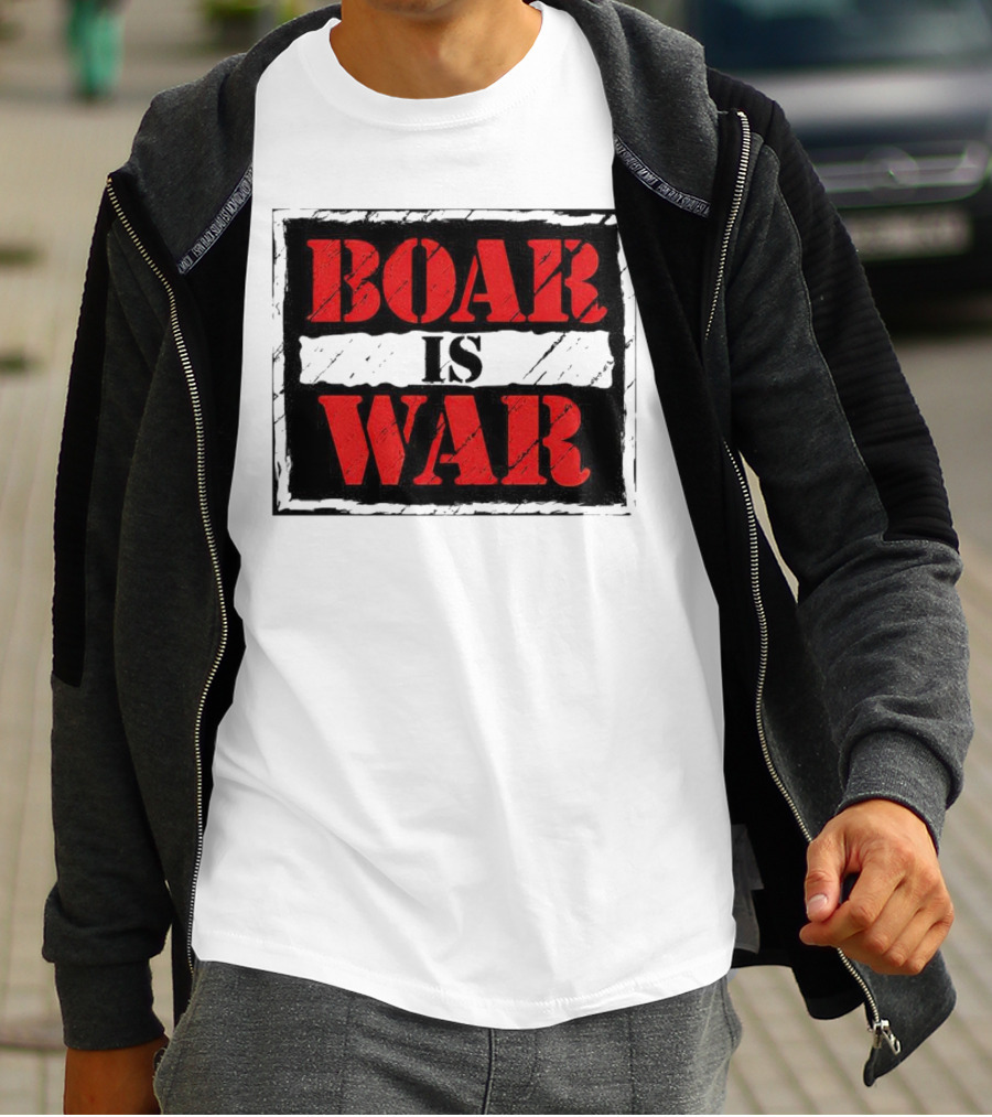 Boar Is War T-Shirt