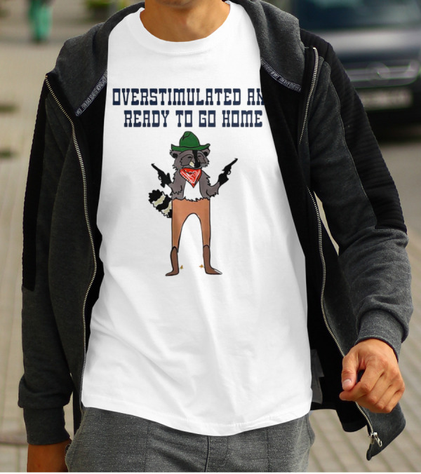 Overstimulated And Ready To Go Home Raccoon Cowboy With Guns And Bandana T-Shirt