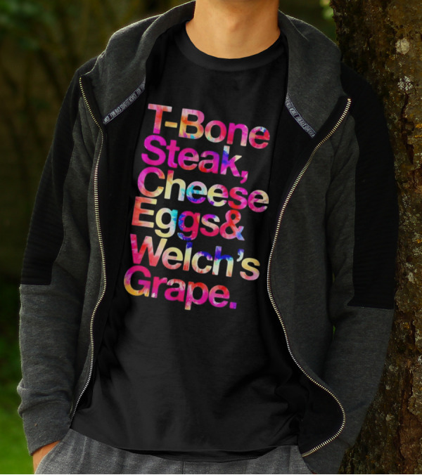 T-Bone Steak Cheese Eggs Welch's Grape T-Shirt