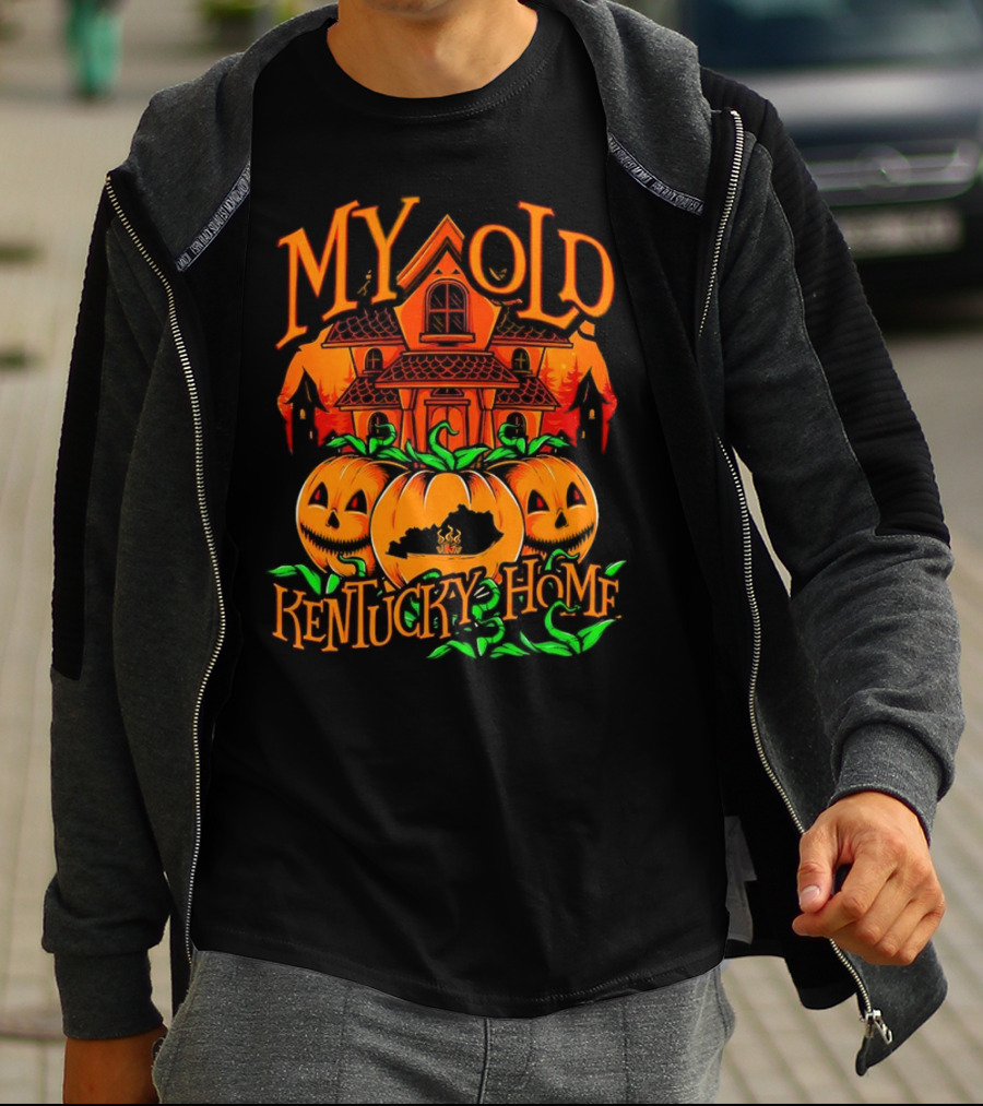 MY OLD KENTUCKY HAUNTED HOME PUMPKINS AND HAUNTED HOUSE T-Shirt