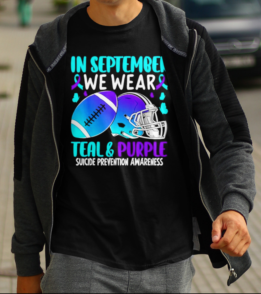 In September We Wear Teal Purple Suicide Prevention Awareness Football Helmet T-Shirt