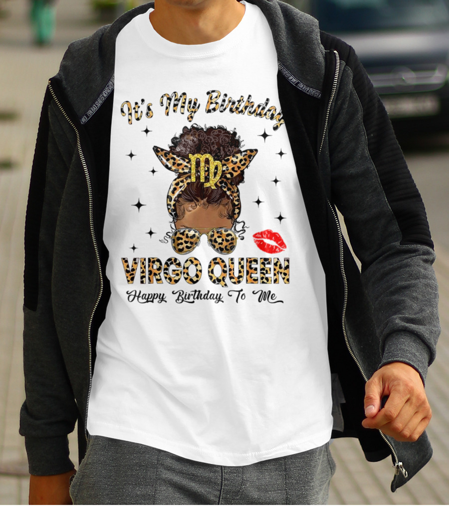 It's My Birthday Virgo Queen Happy Birthday To Me Virgo Symbol Leopard Print Red Lips T-Shirt