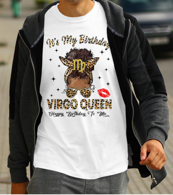 It's My Birthday Virgo Queen Happy Birthday To Me Virgo Symbol Leopard Print Red Lips T-Shirt