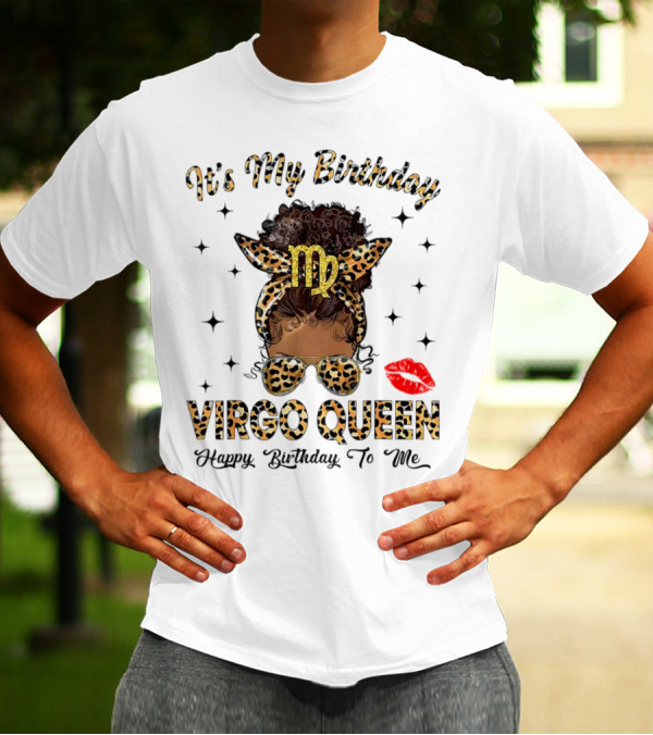 It's My Birthday Virgo Queen Happy Birthday To Me Virgo Symbol Leopard Print Red Lips T-Shirt