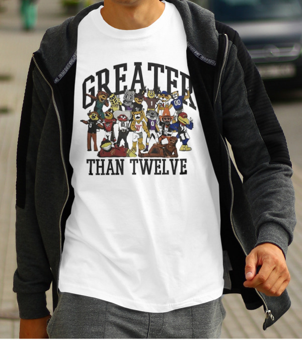 Greater Than Twelve Football Team Mascots T-Shirt