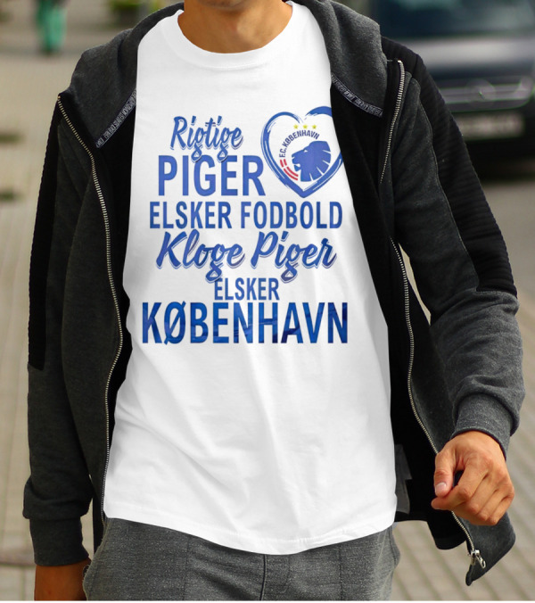 Rigtige Piger Elsker Fodbold Kloge Piger Elsker København FC T-Shirt