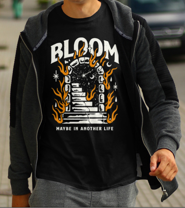 Bloom Maybe In Another Life Cosmic Portal Flames Stairs T-Shirt