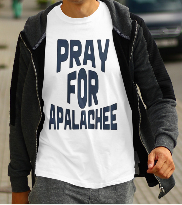 Pray For Apalachee T-Shirt