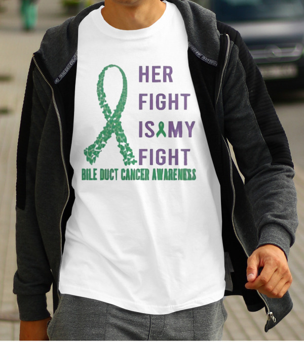Her Fight Is My Fight Bile Duct Cancer Awareness T-Shirt