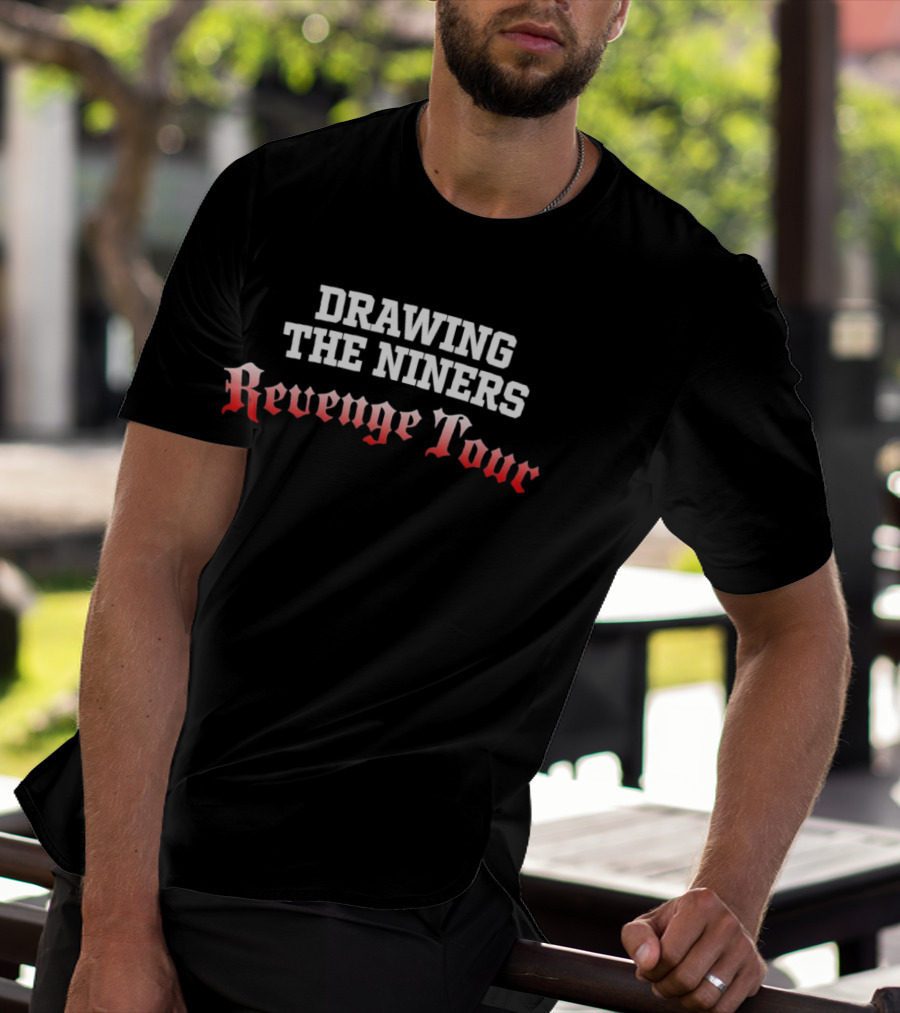Drawing The Niners Revenge Tour T-Shirt