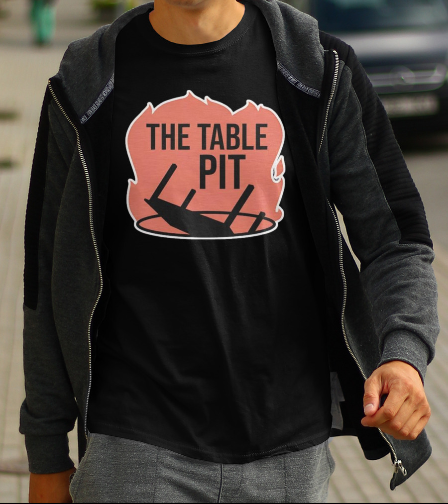 The Table Pit With Burning Fire Background T-Shirt