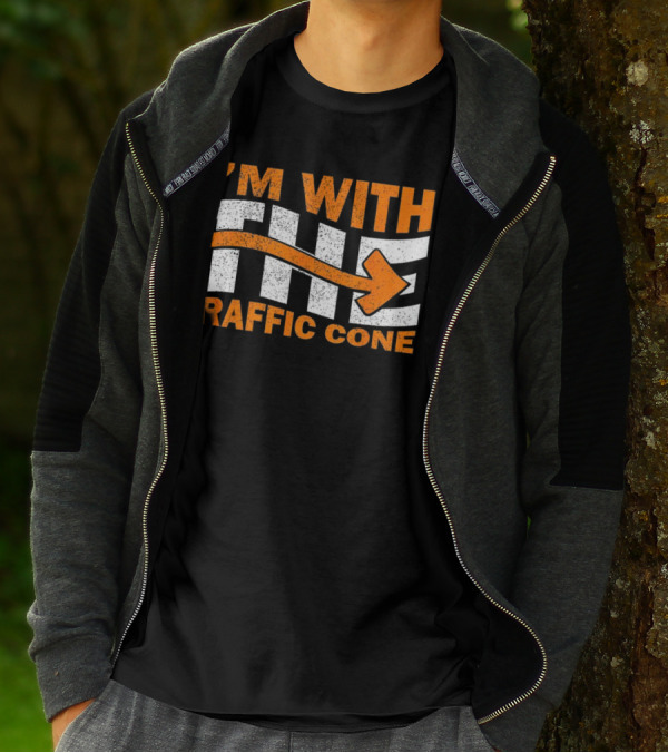 I’m With The Traffic Cone Arrow Humor T-Shirt